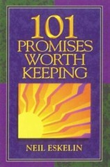101 Promises Worth Keeping Paperback Neil Eskelin B15