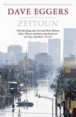 Zeitoun. Dave Eggers – Paperback, by Dave Eggers – Very Good