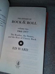 The History of Rock & Roll Vol 2 Ed Ward 2019 First Edition Flatiron Books