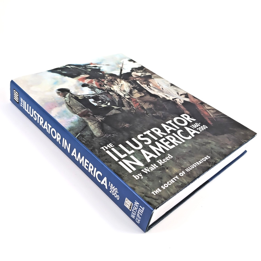The Illustrator in America 1860-2000 Divided By Decade Full Color Hardcover DJ