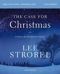 The Case for Christmas Bible Study Guide + Streaming Video, Updated Edition: