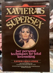 Xaviera’s Supersex by Xaviera Hollander First Softcover 1976 Erotic