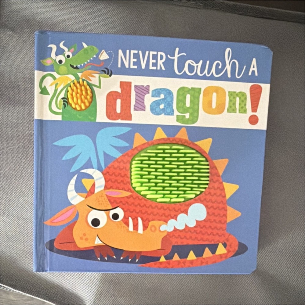 Make Believe Ideas Never Touch a Dragon! Board Book by Stuart Lynch, Illustrated