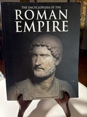 The Encyclopedia Of The Roman Empire 447 Pages 11 Inches Very Nice Condition ￼￼