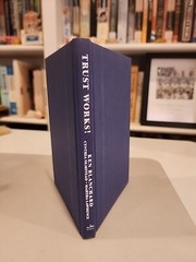 Trust Works! & Big Bucks by Ken Blanchard (SIGNED)