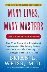 Many Lives, Many Masters: The True Story o- 0671657860, Brian L Weiss, paperback