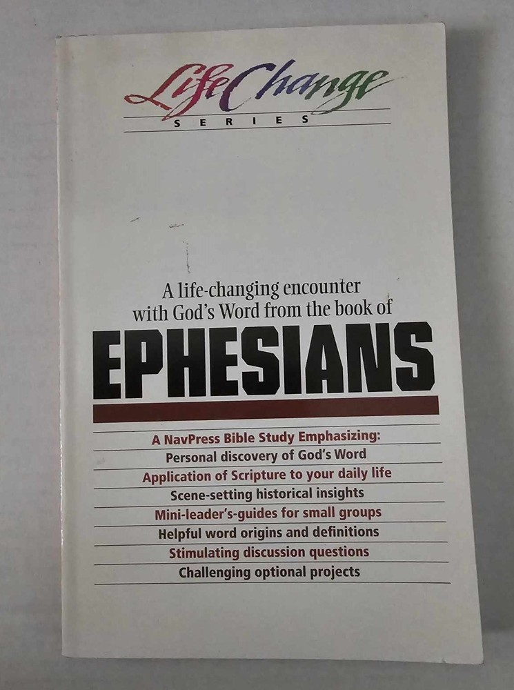 LifeChange Ser.: Ephesians by Navigators Staff (2018, Trade Paperback)