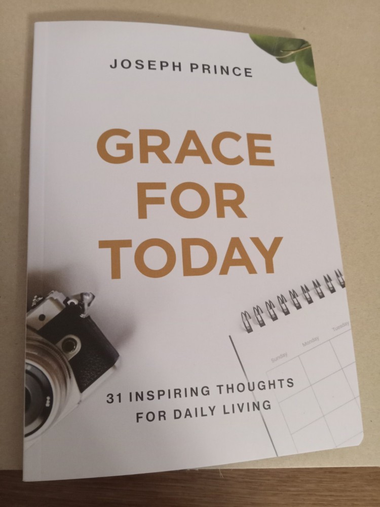 Grace For Today by Joseph Prince (2024, Paperback) New First Edition 31 Inspirin