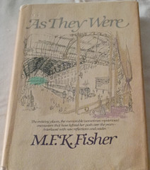 Vintage M.F.K. Fisher As They Were 1982 Hardcover Knopf Borzoi Book Dust Jacket