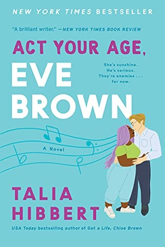 Act Your Age, Eve Brown: A Novel (The Brown Sisters) – Paperback – ACCEPTABLE