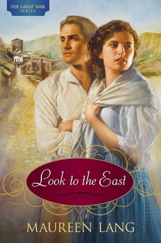 Look to the East; The Great War Series #1 – 1414324359, paperback, Lang, new