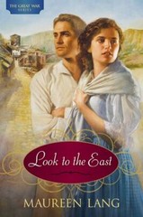 Look to the East; The Great War Series #1 – 1414324359, paperback, Lang, new