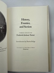 History, Frontier, and Section: Three Essays by Turner, Frederick Jackson