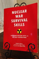NUCLEAR WAR SURVIVAL SKILLS : Lifesaving Nuclear Facts and Self-Help Instruct