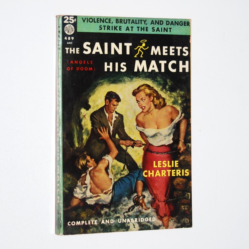 THE SAINT MEETS HIS MATCH (ANGELS OF DOOM) by LESLIE CHARTERIS – AVON BOOKS 489
