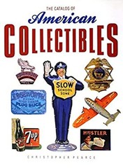 Catalog of American Collectibles Hardcover Christopher Pearce