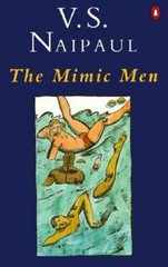 The Mimic Men by V. S. Naipaul