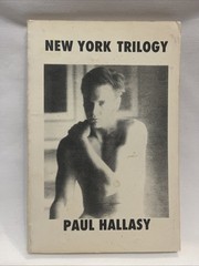 New York Trilogy by Paul Hallasy 1990 Trade Paperback First Edition 1st Printing
