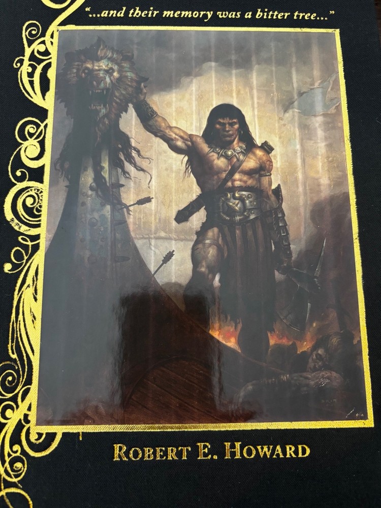 And Their Memory Was A Bitter Tree by Robert E Howard 2008 HCDJ Signed (80/500)
