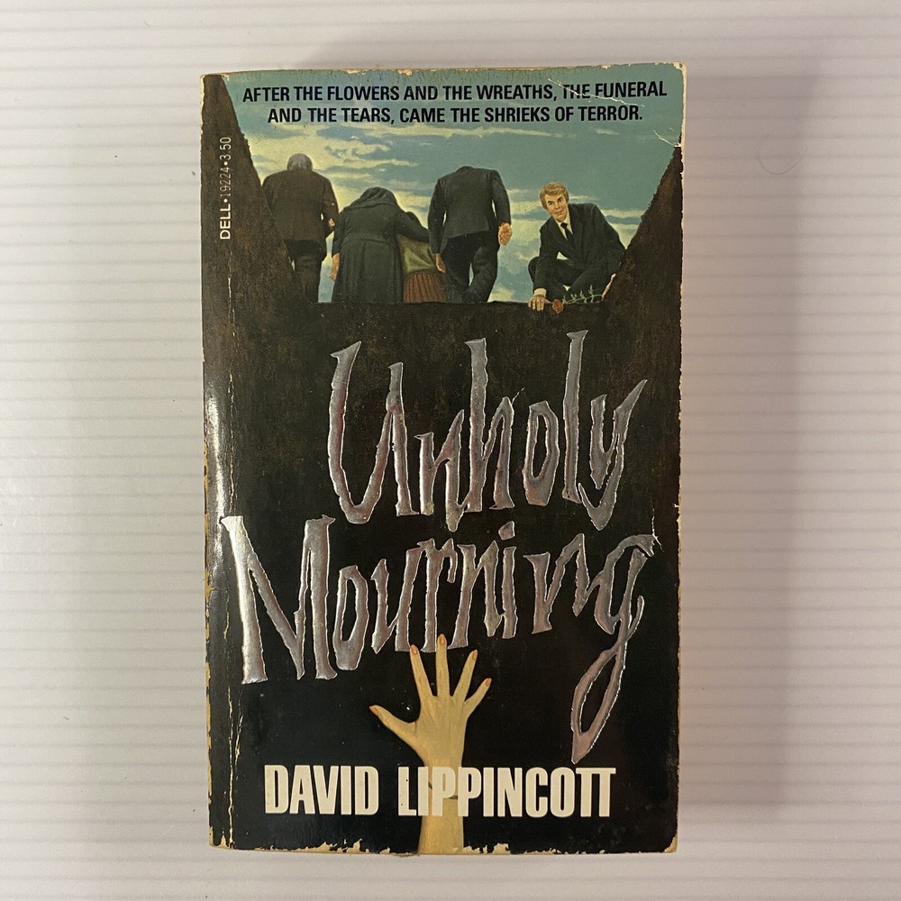 Unholy Mourning Horror Paperback Book by David Lippincott from Dell Books 1982