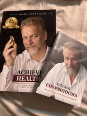 Set Of 2 Books ACHIEVED HEALTH by ANDREAS KALCKER