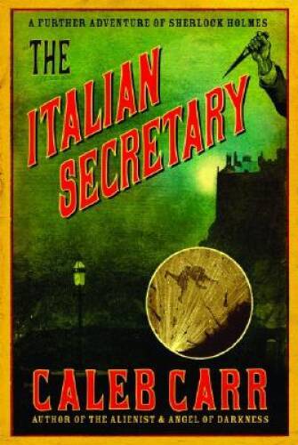 The Italian Secretary: A Further Adventure of Sherlock Holmes – Hardcover – GOOD