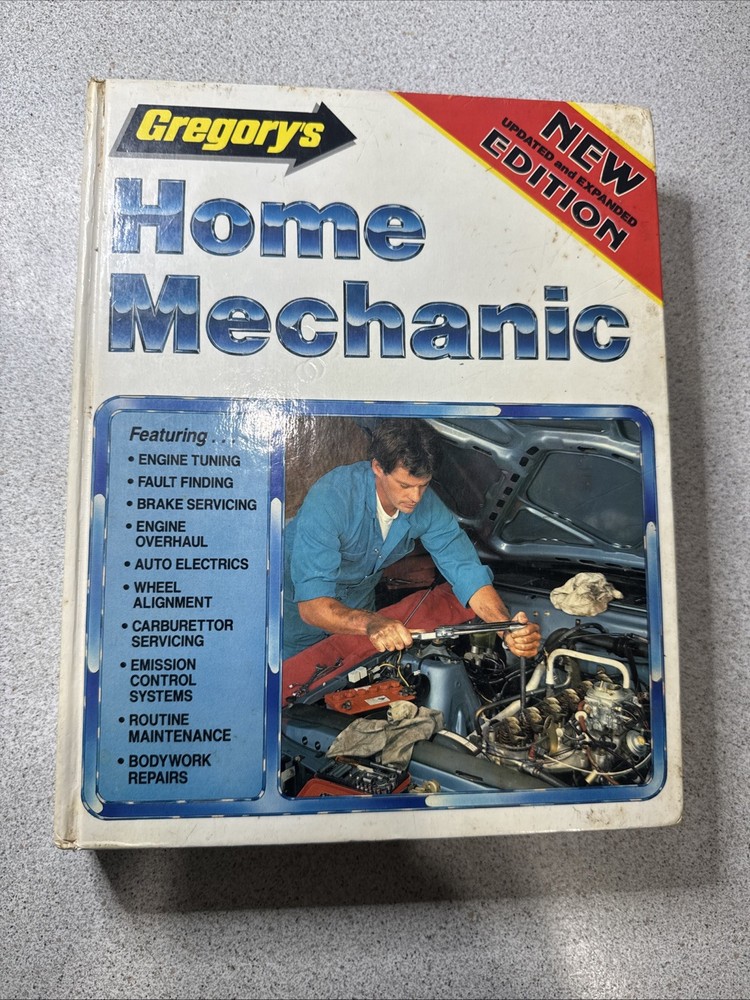 Gregory’s Home Mechanic New Edition Service and Repair Manual 405 Hardcover 1995
