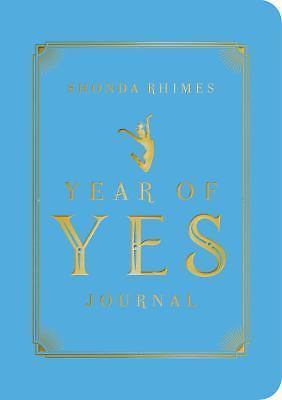 The Year of Yes Journal, Rhimes, Shonda, Very Good Book
