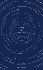 Clarity & Connection by Yung Pueblo: New