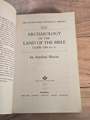Archaeology of the Land of the Bible: 10,000-586 B.C.E. by Mazar, Amihai