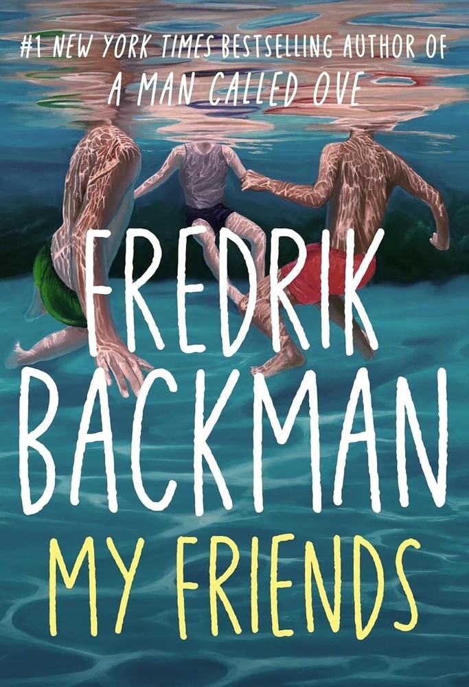 My Friends A Novel by Fredrik Backman Paperback Free Shipping