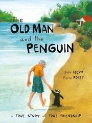 The Old Man And The Penguin by Julie Abery Paperback Book