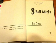1997 8 Ball Chicks by Gina Sykes SIGNED Hardcover Book D/J 304 Pages