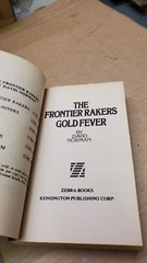 Gold Fever By David Norman Zebra 1980 The Frontier Rakers Western