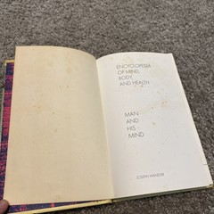 The Encyclopedia of Mind Body and Health, Man & His Mind Joseph Handler V1 1969