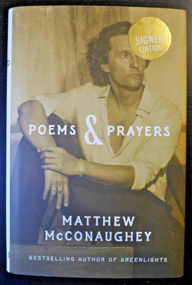 MATTHEW McCONAUGHEY /ACTOR – AUTOGRAPHED „POEMS & PRAYERS” NEW SIGNED BOOK 2025