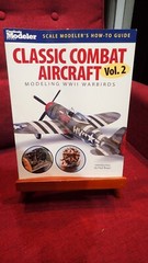 FINE SCALE MODELER CLASSIC COMBAT AIRCRAFT 2 Model REFERENCE BOOK WWII WARBIRDS