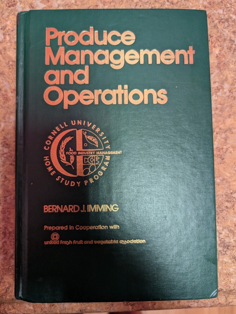 Produce management and operations Cornell University Home Study Program HC Book