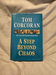 A Step Beyond Chaos By Tom Corcoran Hardcover Hardback Physical Print Copy RARE
