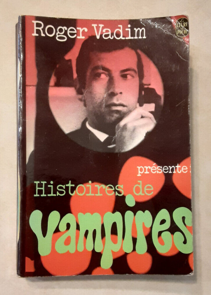Roger Vadim Vampire Stories Histoires de Vampires Vintage Horror Paperback 1960s