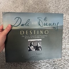 Disney Editions Deluxe Ser.: Dali and Disney: Destino : The Story, Artwork, and