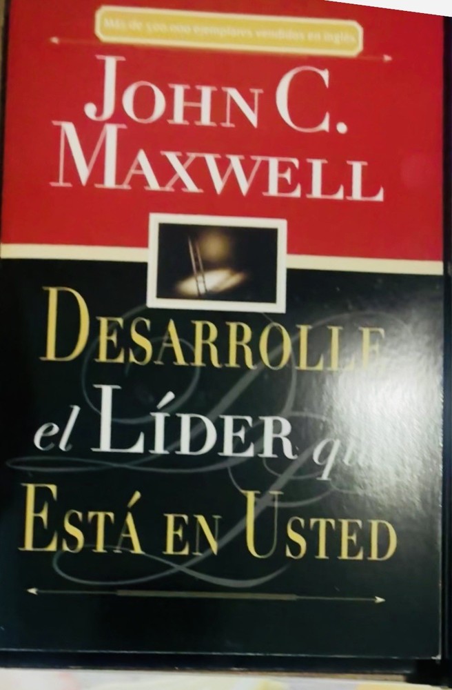Desarrolle el lider que esta en usted/[Spanish Ed
