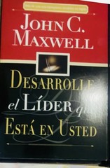 Desarrolle el lider que esta en usted/[Spanish Ed
