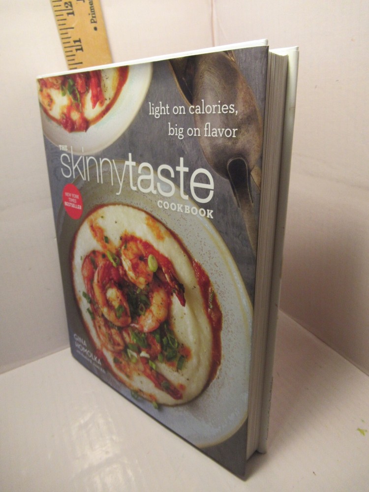 The Skinnytaste Cookbook/ Light on Calories, Big on Flavor / by Gina Homolka