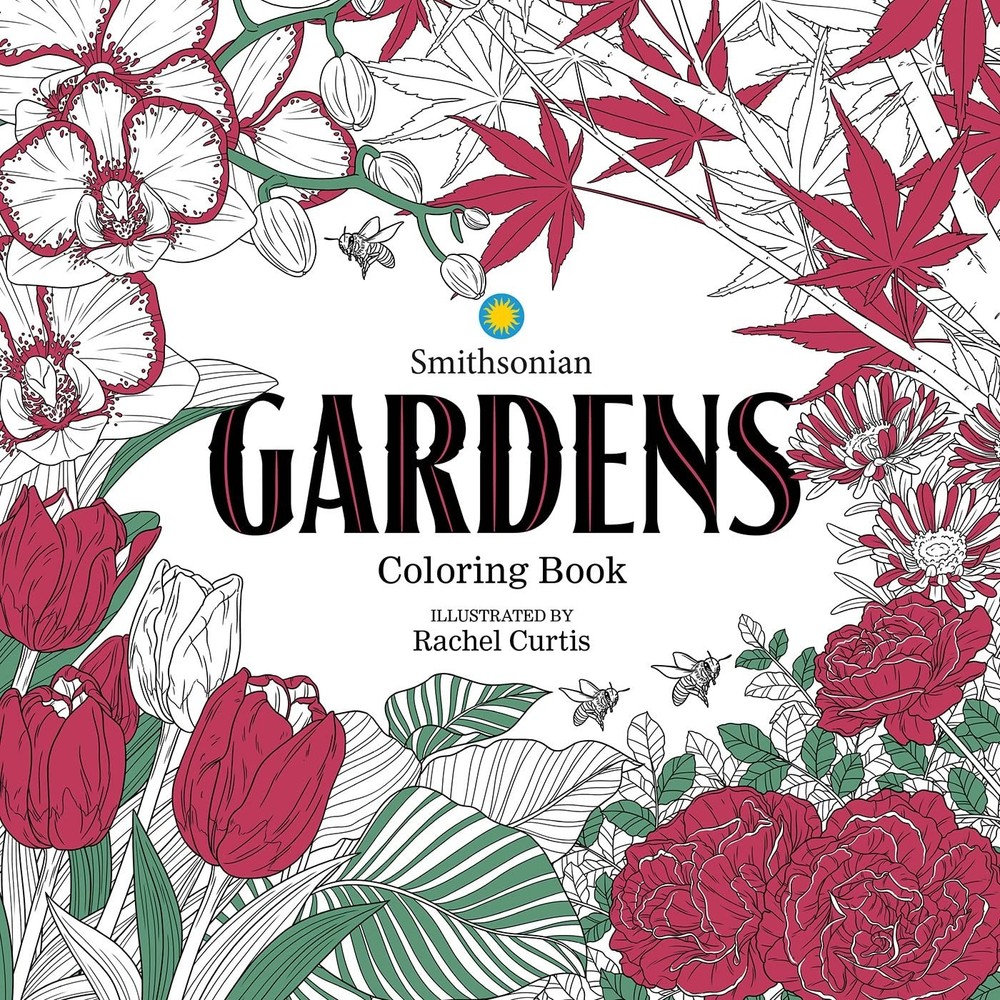 Gardens: A Smithsonian Coloring Book, Smithsonian Institution, Very Good Book