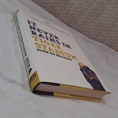 It Never Rains In Tiger Stadium John Ed Bradley Hardcover ESPN Books 2007
