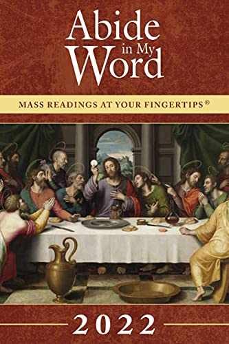 Abide in My Word 2022: Mass Readings – Paperback, by The Word Among – Very Good