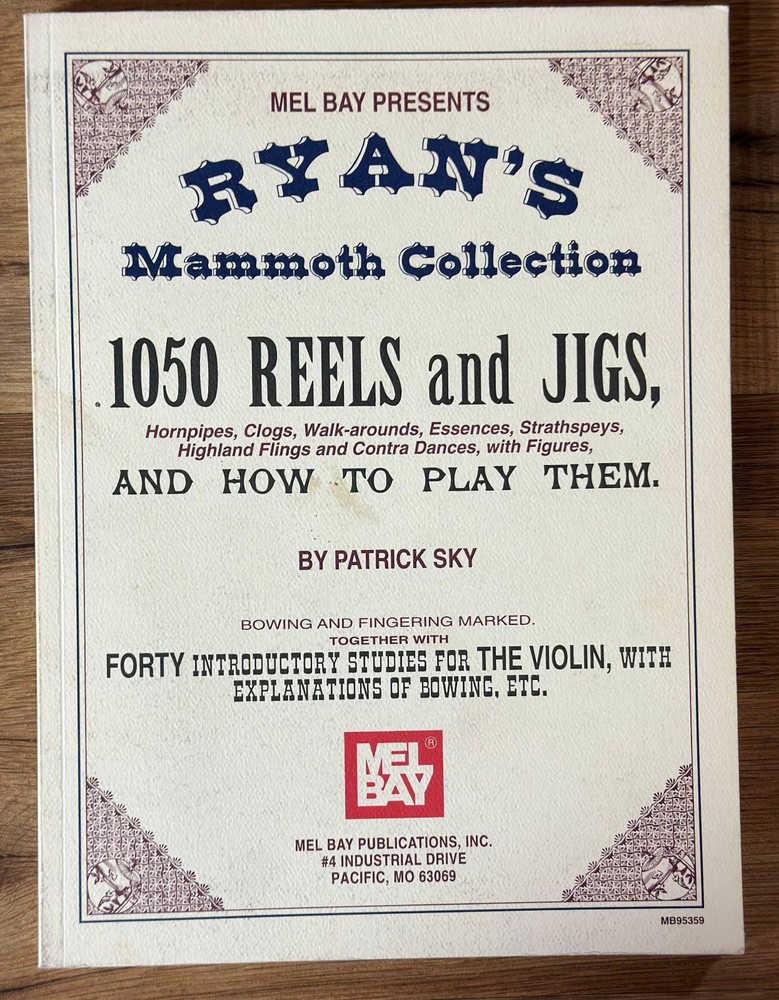 Used- Mel Bay Ryan’s Mammoth Collection 1050 Reels and Jigs by Patrick Sky