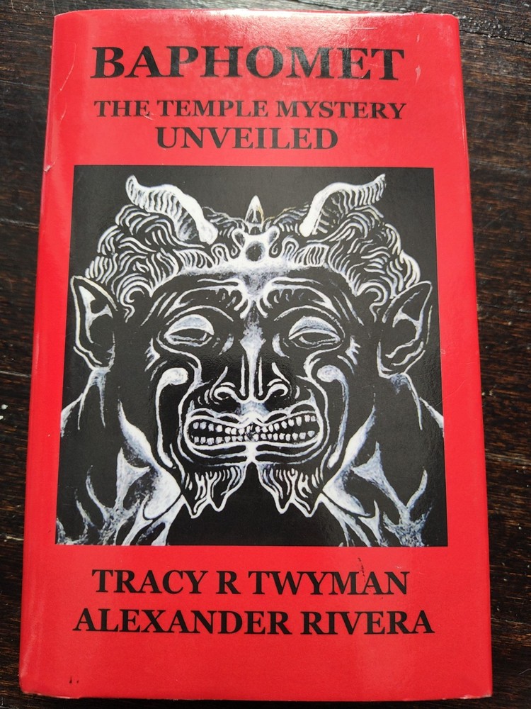 Baphomet The Temple Mystery Unveiled Tracy Twyman ILLUMINATI conspiracy NWO