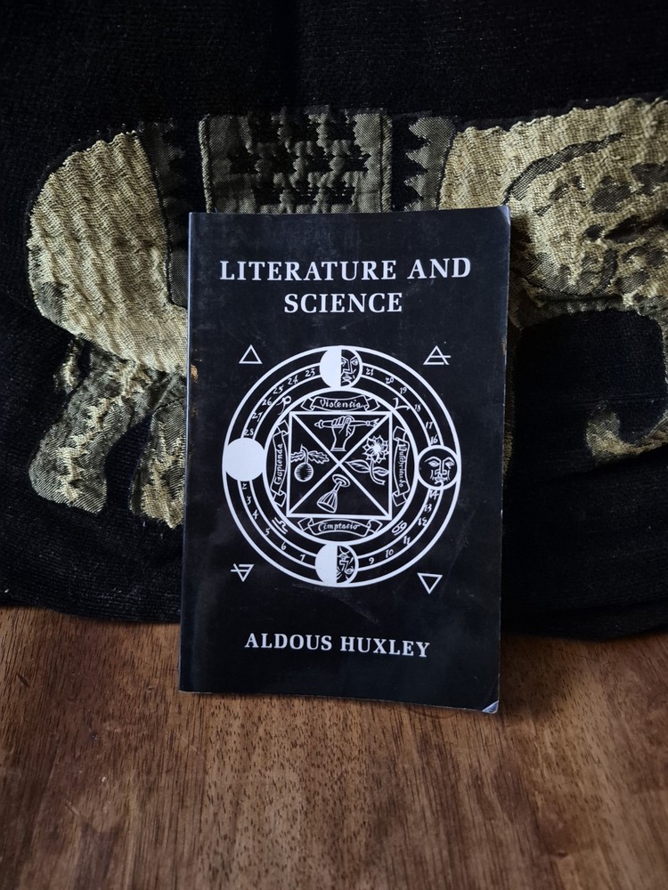 LITERATURE AND SCIENCE By Aldous Huxley